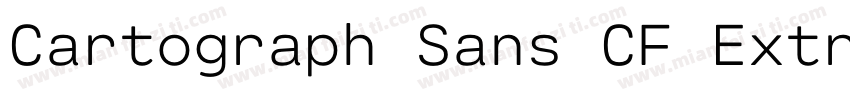 Cartograph Sans CF Extra Bold字体转换